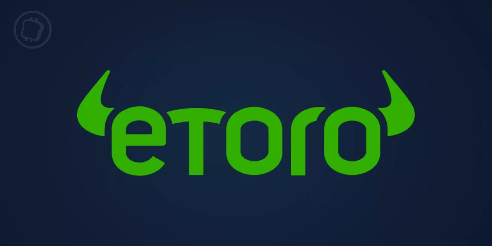 eToro soutient un projet crypto