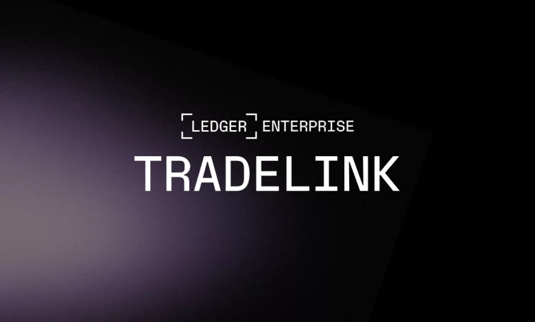 Tradelink le service de trading institutionnel de Ledger
